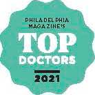 Philadelphia Magazine's: TOP DOCTORS - 2021